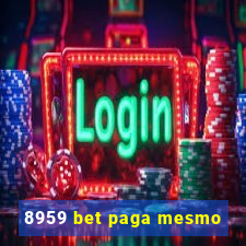 8959 bet paga mesmo